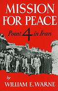 Mission for Peace: Point 4 in Iran