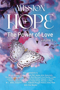 Mission Hope: The Power of Love