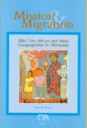 Mission & Migration: Fifty-Two African and Asian Congregations in Minnesota