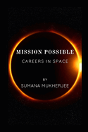 Mission Possible: Careers in Space