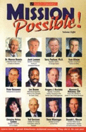 Mission Possible, Volume Eight - Warren Bennis; Terry Paulson; Les Brown; Thom Winninger