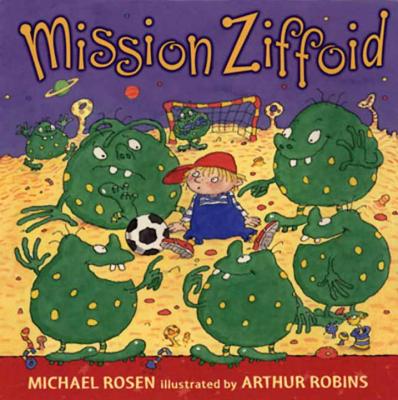 Mission Ziffoid - Rosen, Michael