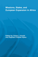 Missions, States, and European Expansion in Africa