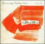 Mississippi Studios: Live, Vol. 3