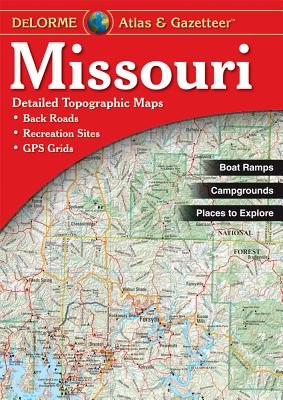 Missouri - Delorme 3rd - Rand McNally, and Delorme Publishing Company, and DeLorme