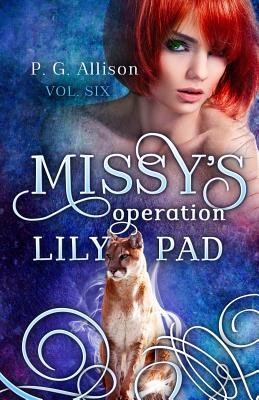 Missy's Operation Lily Pad - Allison, P G