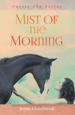 Mist of the Morning - Glazebrook, Jenny