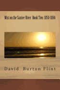 Mist on the Santee River Book Two 1850-1866