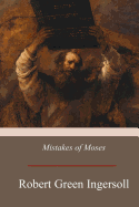 Mistakes of Moses