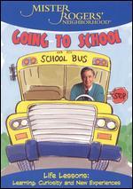 Mister Rogers' Neighborhood: Going to School