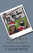 Mister Twix Mystery: A Cat Scene Investigation