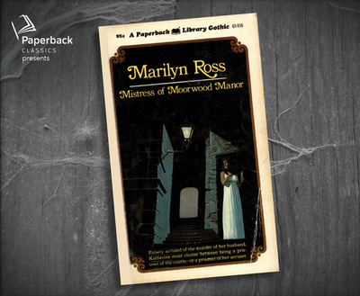 Mistress of Moorwood Manor - Ross, Marilyn, and Nordlinger, Romy (Narrator)