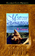 Mistress of Table Rock - Casteel, R