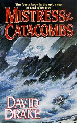 Mistress of the Catacombs - Drake, David, Dr.