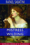Mistress Wilding (Esprios Classics)
