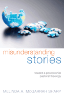 Misunderstanding Stories