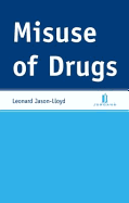 Misuse of Drugs - Jason-Lloyd, Leonard