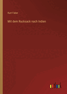 Mit dem Rucksack nach Indien