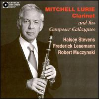 Mitchell Lurie: Clarinet - Crystal Chamber Orchestra; Mitchell Lurie (clarinet); Robert Muczynski (piano); Akira Endo (conductor)