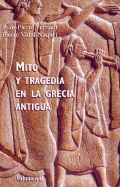Mito y Tragedia En La Grecia Antigua