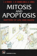 Mitosis and Apoptosis