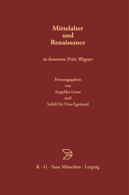Mittelalter Und Renaissance - Lozar, Angelika (Editor), and De Vito-Egerland, Sybill (Editor), and Binding, G?nther (Contributions by)