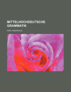 Mittelhochdeutsche Grammatik