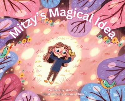 Mitzy's Magical Idea - Jo, Amy
