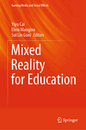 Mixed Reality for Education