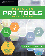Mixing in Pro Tools: Skill Pack