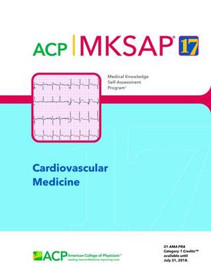 MKSAP (R) 17 Cardiovascular Medicine - Wang, Andrew (Editor)