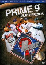 MLB: Prime 9