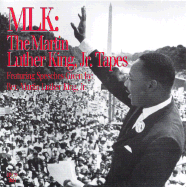 MLK: The Martin Luther King, Jr. Tapes