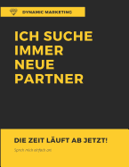 MLM Kursbuch: Ich suche stndig neue Partner