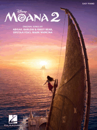 Moana 2 - Music from the Motion Picture for Easy Piano with Lyrics