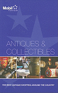 Mobil Travel Guide: Antiques & Collectibles - Mobil Travel Guide (Creator)