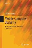 Mobile Computer Usability: An Organizational Personality Perspective