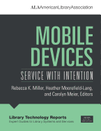 Mobile Devices: Service with Intention