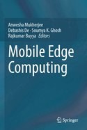 Mobile Edge Computing