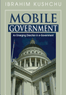 Mobile Government: An Emerging Direction in E-Government