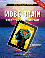 Mobo Brain: A Guide to Mobile Brainpower