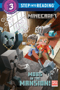 Mobs in the Mansion! (Minecraft)