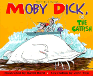 Moby Dick, Or, the Catfish