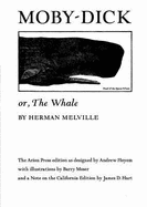 Moby Dick, or the Whale: Volume 6, Scholarly Edition - Melville, Herman, and Tanselle, G Thomas (Editor), and Parker, Hershel, Professor (Editor)