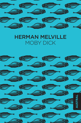 Moby Dick - Melville, Herman