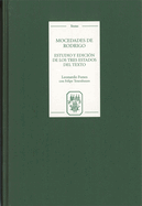 Mocedades de Rodrigo: Estudio Y Edicin de Los Tres Estados del Texto