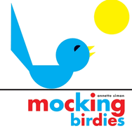 Mocking Birdies