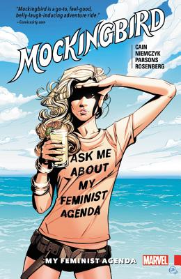 Mockingbird Vol. 2: My Feminist Agenda - Cain, Chelsea, and Niemczyk, Kate (Artist)