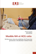 Mod?le M4 et HCG ratio