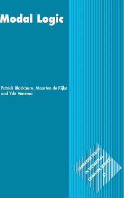 Modal Logic - Blackburn, Patrick, and Rijke, Maarten de, and Venema, Yde